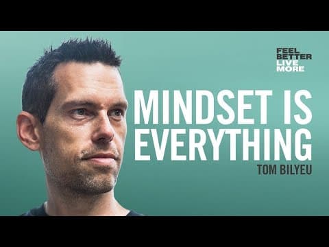 Why Mindset is More Important than Diet with Tom Bilyeu | Feel Better Live More Podcast thumbnail