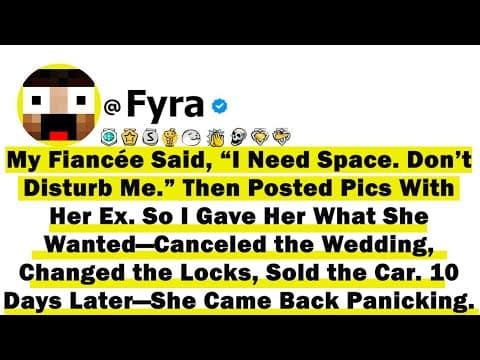 My Fiancée Said, “I Need Space. Don’t Disturb Me” Then Posted Pics With Her Ex. So I Gave Her What.. thumbnail