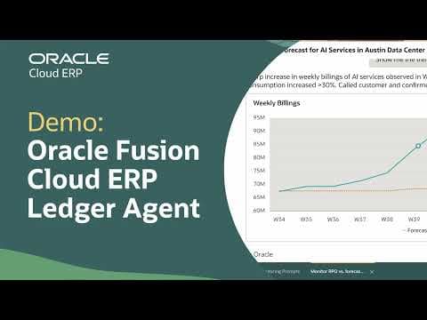 Ledger AI Agent in Oracle Fusion Cloud ERP: Extended Demo thumbnail