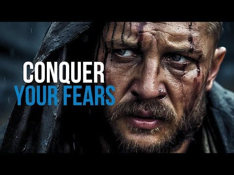 CONQUER YOUR FEARS - Best Motivational Speech For Success In Life thumbnail