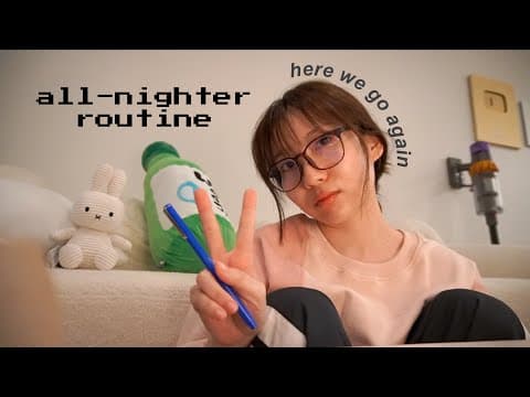 Pull an all-nighter with me 📚💤 thumbnail