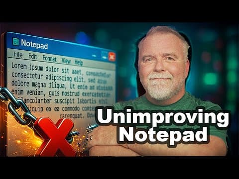 Microsoft “Improved” Notepad. I Un-Improved It. thumbnail