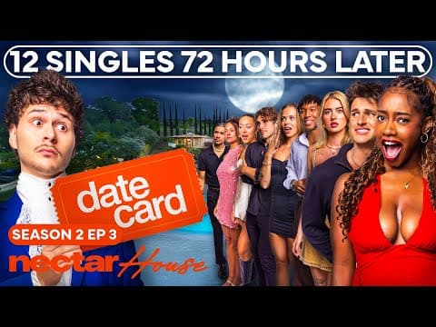 12 drunk singles confront their crushes | nectarhouse s2 episode 3 thumbnail