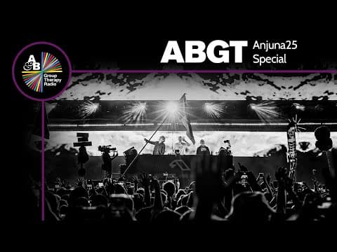 Group Therapy Anjuna25 Special with Above & Beyond thumbnail