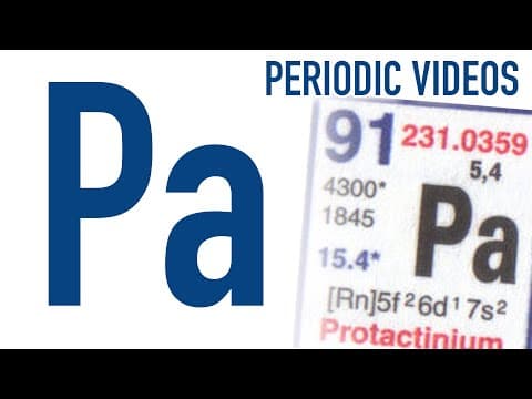 Protactinium - Periodic Table of Videos thumbnail
