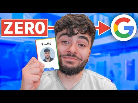 From ZERO to GOOGLE Software Engineer in 1 Year thumbnail