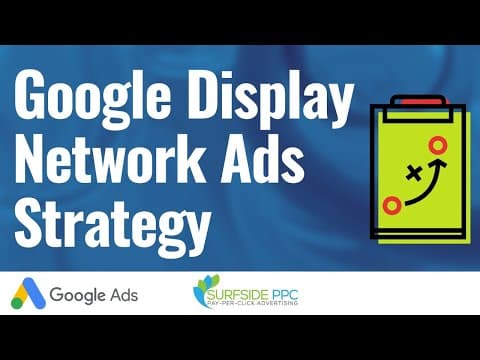How to Optimize Your Google Display Ads Campaigns thumbnail