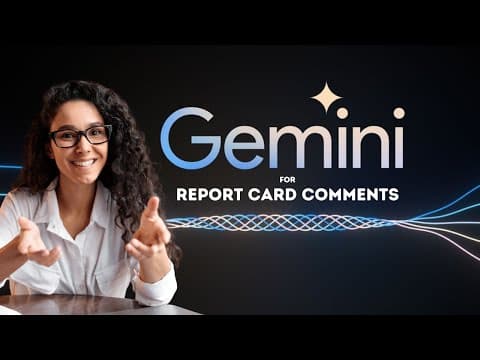 Google Gemini:  Save TONS of Time on Report Card Comments! thumbnail