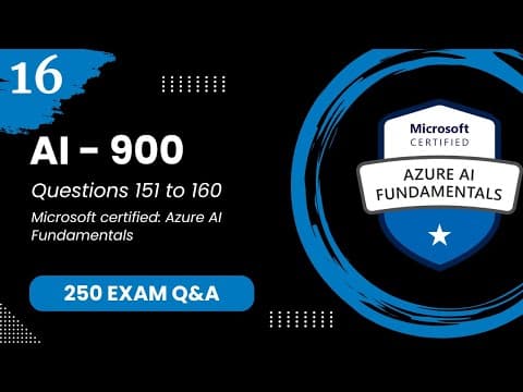 AI 900 Exam Q&A #16 - Azure AI Fundamentals thumbnail