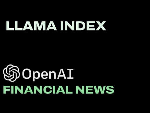 11. OpenAI and Llama Index - Financial News Analysis thumbnail
