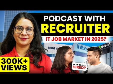 IT Job Market 2025 : Recruiter on Resumes, Tier 3, Career Gaps & Complete Hiring Process thumbnail