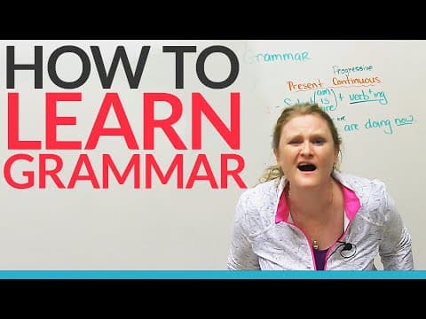 How to learn grammar – any grammar!!! thumbnail