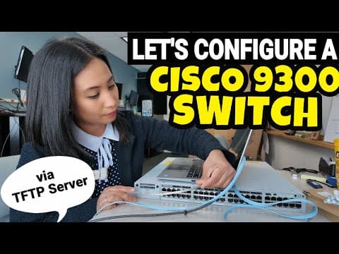 Configuring CISCO 9300 Switch at work | (via TFTP Server) CISCO commands, real world best practice thumbnail