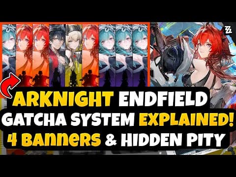 Arknights Endfield GATCHA System Explained! ALL Banners + Pity & ★★★★★★ Guarantees thumbnail