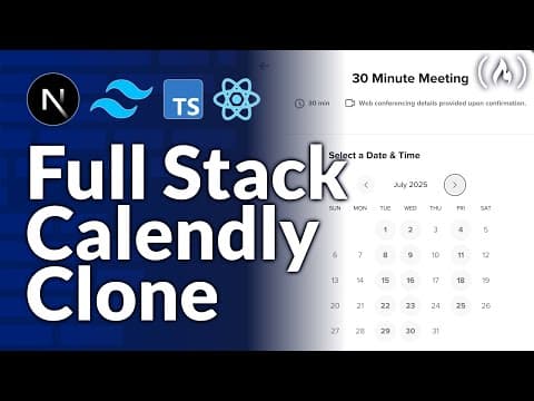 Build a Calendly Clone – Full Stack Next.js, Typescript, React, Tailwind thumbnail