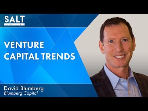 David Blumberg: Venture Capital Trends | SALT Talks #260 thumbnail