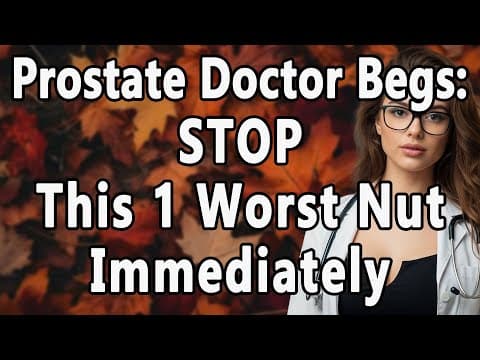 Over 60? 1 Worst Nut That Makes Your Prostate Grow — Stop It Now! | Advice For Elderly thumbnail