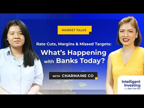 Rate Cuts, Margins & Missed Targets: What’s Happening with Banks Today? | Intelligent Investing Show thumbnail