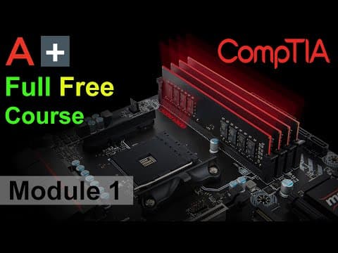 CompTIA A+ Full Course for Beginners - Module 1 - Installing Motherboards and Connectors thumbnail