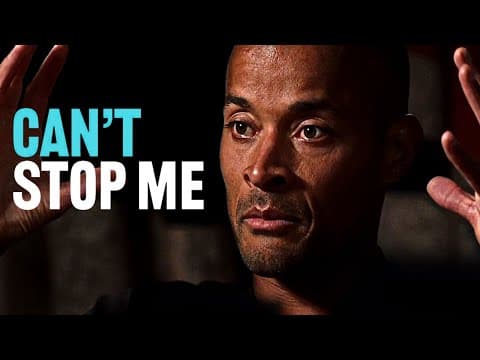 David Goggins: “NOTHING WILL STOP ME!!” (Must Watch Motivational Speech) thumbnail
