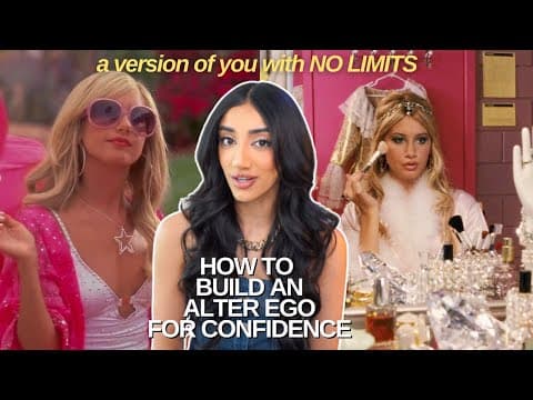 how to create your ALTER EGO for ultimate CONFIDENCE | step by step guide, mindset shifts & tips thumbnail