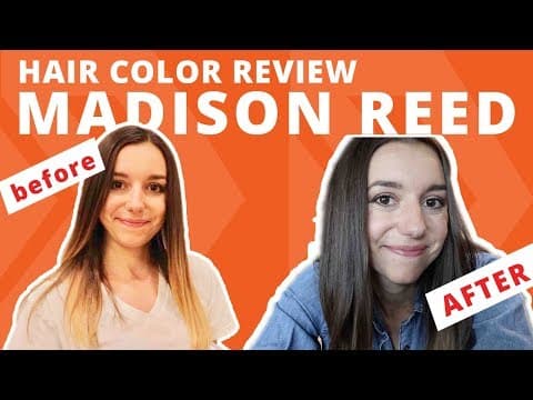 Madison Reed Hair Color Review | Covering Old Balayage for $20 thumbnail