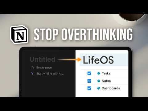 How to Create an Effective Life OS Dashboard in Notion thumbnail