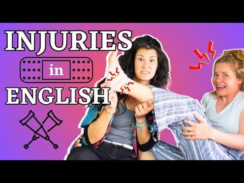 How to Talk About Injuries in English | Real Life English Practice thumbnail