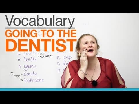 Speaking English - Going to the dentist thumbnail