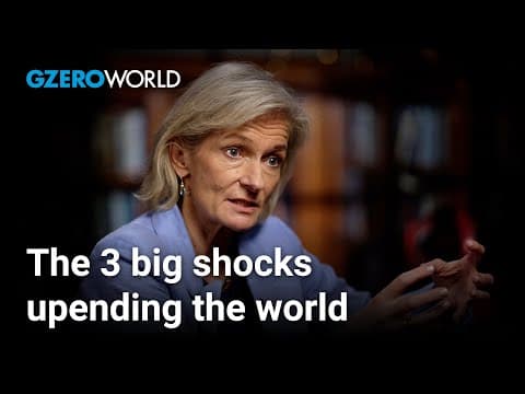 Three big shocks facing the global economy | Zanny Minton Beddoes | GZERO World with Ian Bremmer thumbnail