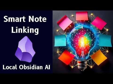 How To Add AI To Obsidian 📝 (Free Private Local) 🤖 Smart Connections thumbnail