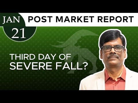 Third day of SEVERE FALL? Post Market Report 21-Jan-26 thumbnail
