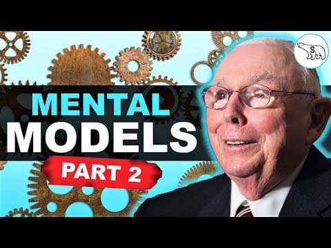 What Are Charlie Munger's Key Mental Models for Life? thumbnail