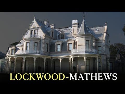 The Gilded Age Dream House No One Survived: LOCKWOOD-MATHEWS thumbnail