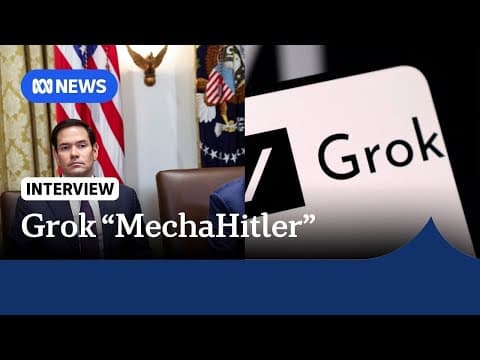 X AI Grok goes off the rails, calls itself "MechaHitler" | The World | ABC NEWS thumbnail