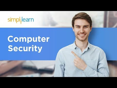 Computer Security | What Is Computer Security | Cyber Security Tutorial | Simplilearn thumbnail