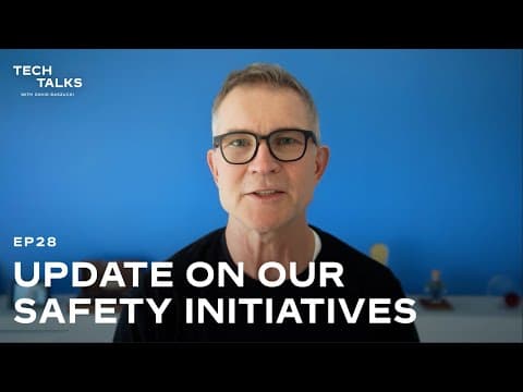 Tech Talks EP28: Update on Our Safety Initiatives thumbnail