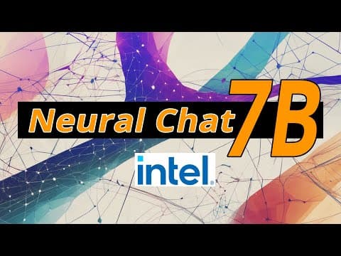 Intel Neural Chat 7B - Mistral meets new hardware & new data thumbnail