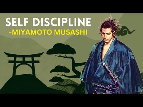 How Did Miyamoto Musashi Develop His Self-Discipline? thumbnail