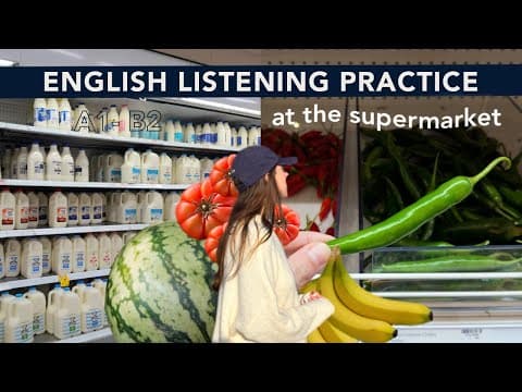 English Listening Practice | Grocery Shopping at the Supermarket in Australia thumbnail