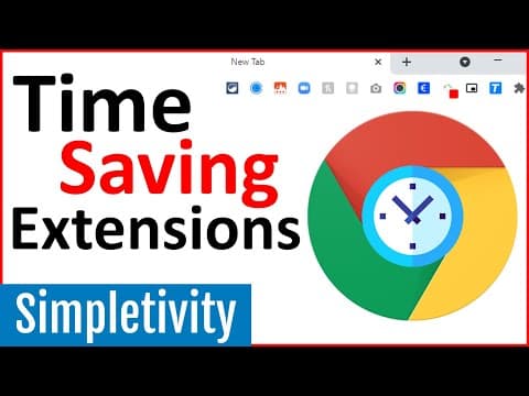 What Are the Best Chrome Extensions to Save Time? thumbnail