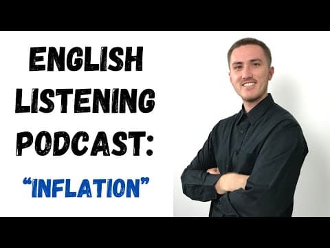 English Listening Practice - Inflation thumbnail