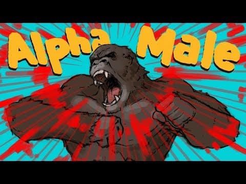 HOW TO BECOME THE ALPHA MALE thumbnail
