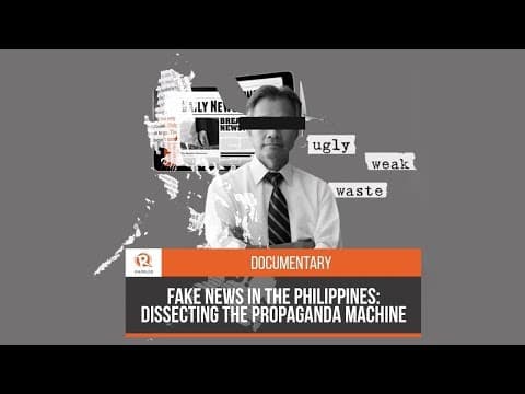 [DOCUMENTARY] Fake news in the Philippines: Dissecting the propaganda machine thumbnail