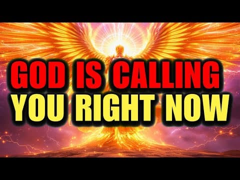 Chosen Ones, Time Is Running Out — God Is Calling You Right Now ⚡🔥 thumbnail