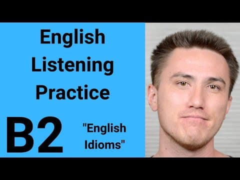 What Are Common English Idioms and Their Meanings? thumbnail