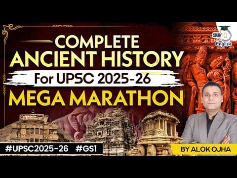 Complete Ancient History for UPSC CSE 2026 | History Marathon | By Alok Ojha | StudyIQ IAS English thumbnail