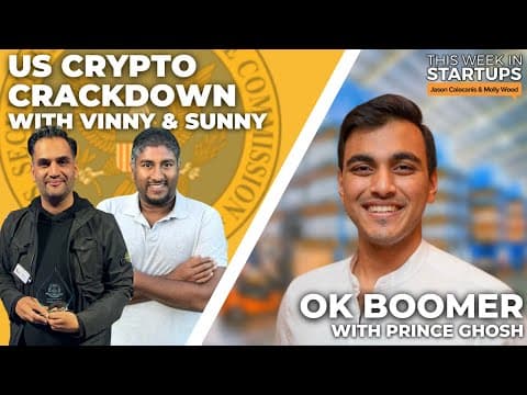 US crypto crackdown with Vinny Lingham & Sunny Madra + OK Boomer | E1680 thumbnail