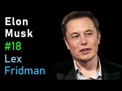 Elon Musk: Tesla Autopilot | Lex Fridman Podcast #18 thumbnail