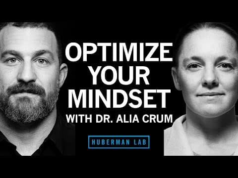 Dr. Alia Crum: Science of Mindsets for Health & Performance | Huberman Lab Podcast #56 thumbnail